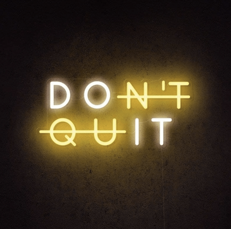 Don't quit Do It